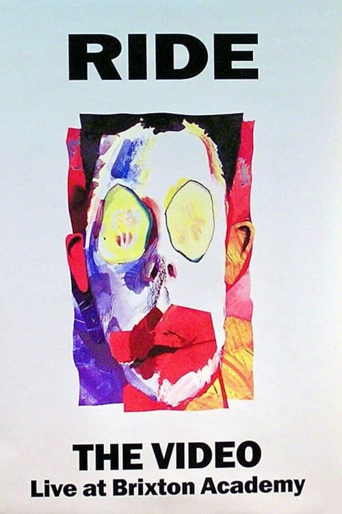Poster for Ride: Live at Brixton Academy