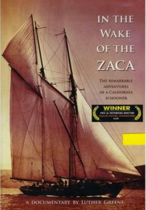 Постер до фільму «In the Wake of Zaca»