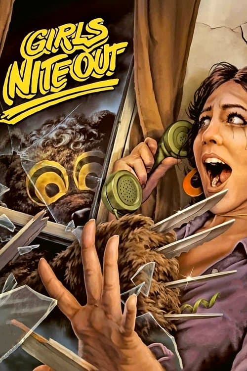Постер до фільму «Girls Nite Out»