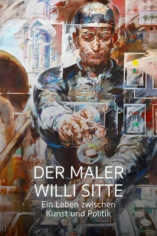 Постер до фільму «Der Maler Willi Sitte - Ein Leben zwischen Kunst und Politik»
