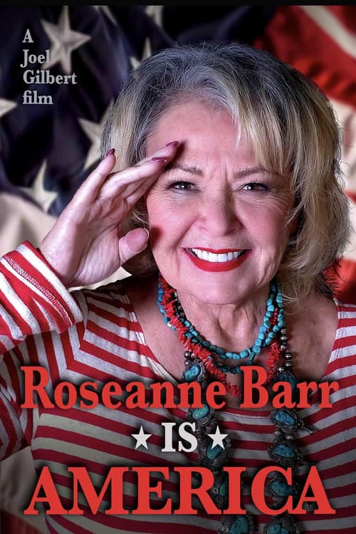 Poster for Roseanne Barr is America