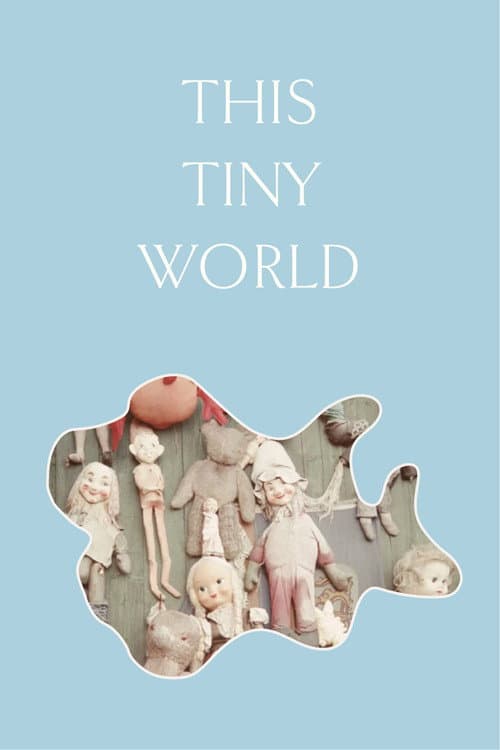 Poster for This Tiny World