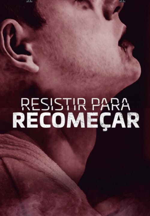 Poster for Resistir para Recomeçar