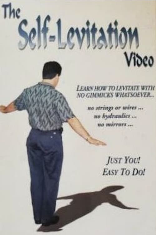 Poster for The Self-Levitation Video