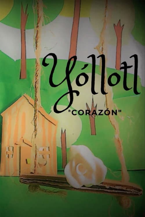Poster for Yóllotl: Heart