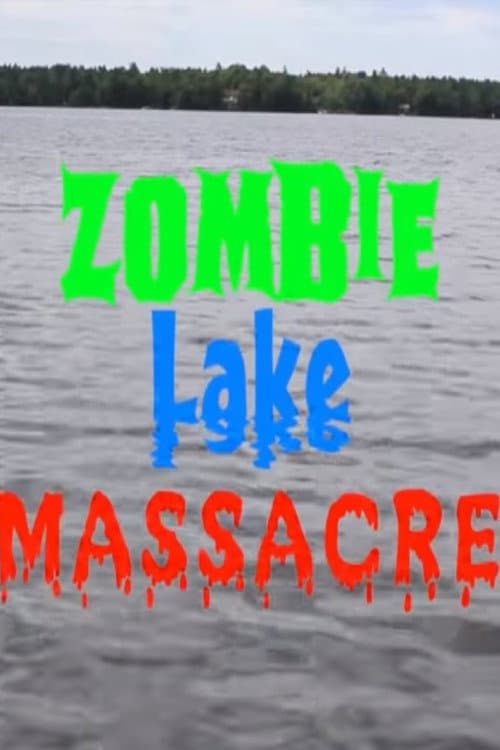 Poster for Zombie Lake Massacre