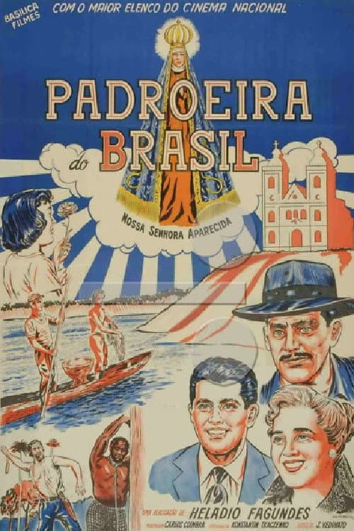 Poster for Cavalgada da Esperança: Padroeira do Brasil