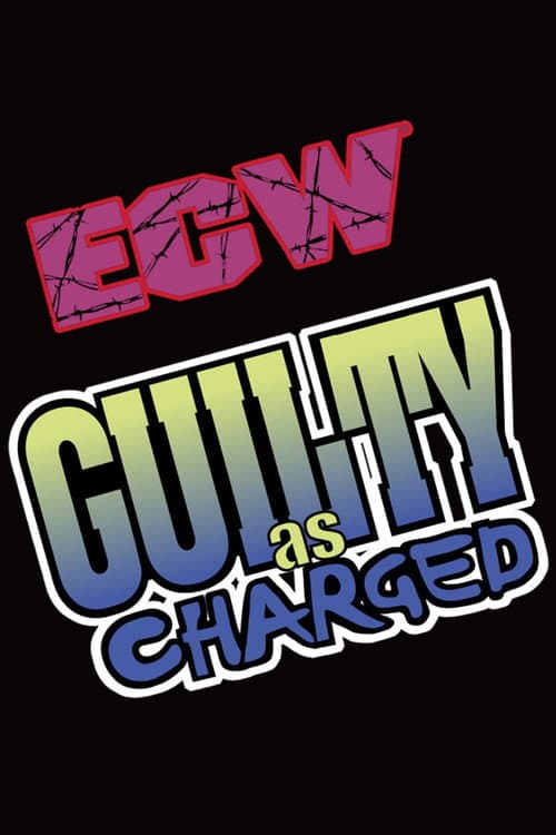 Poster for ECW Guilty as Charged 1999
