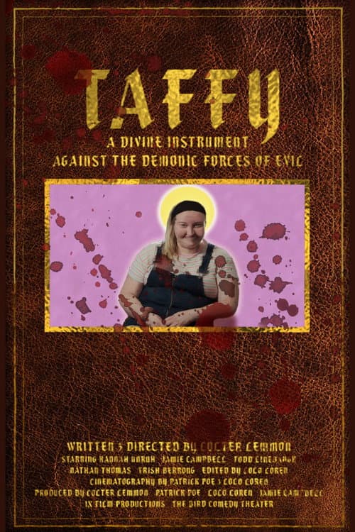 Poster for Taffy: A Divine Instrument Against the Demonic Forces of Evil