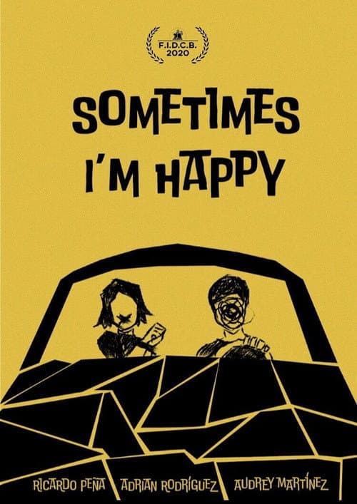 Poster for Sometimes I'm Happy