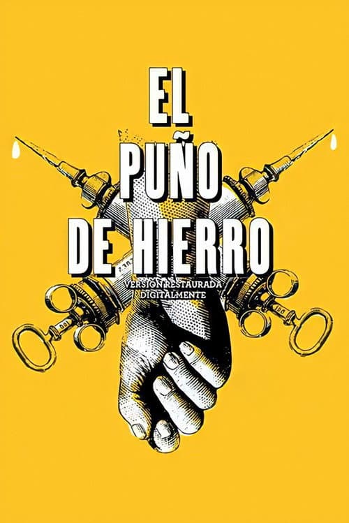 Poster for El puño de hierro