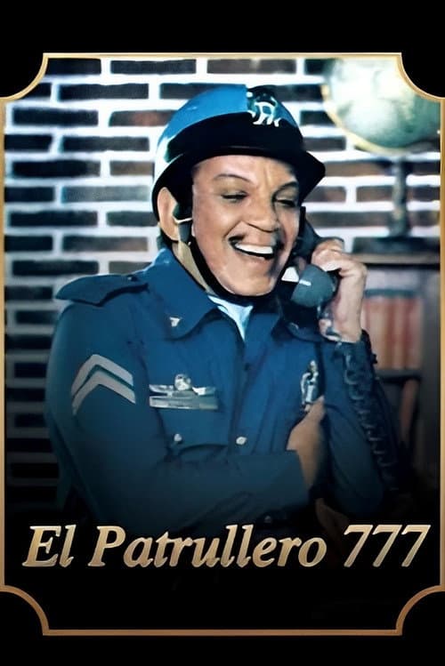Poster for El patrullero 777