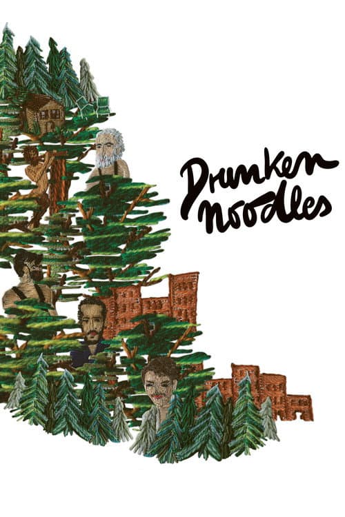 Poster for Drunken Noodles