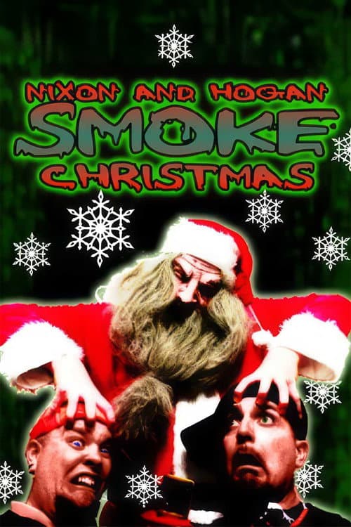 Poster for Nixon and Hogan Smoke Christmas