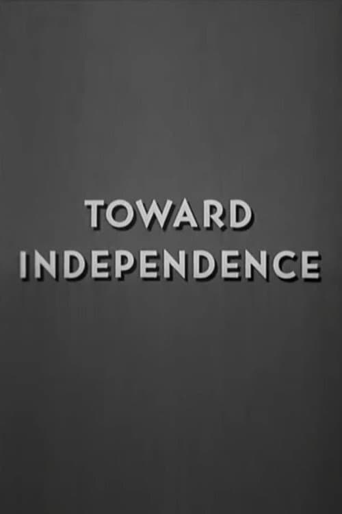 Poster for Toward Independence