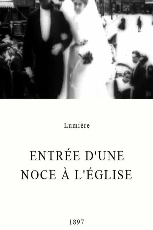 Poster for Entrée d'une noce à l'église