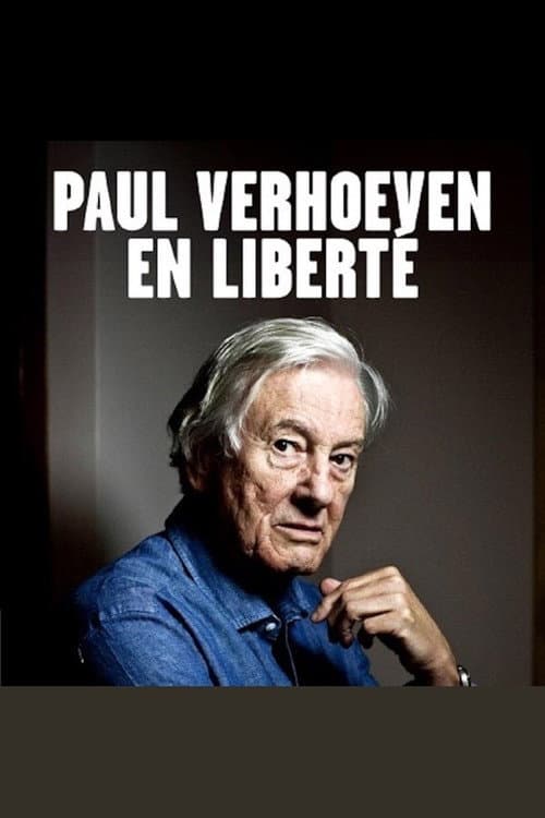 Poster for Paul Verhoeven, en liberté
