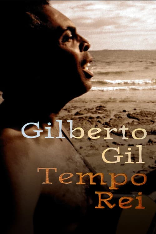 Poster for Gilberto Gil: Tempo Rei