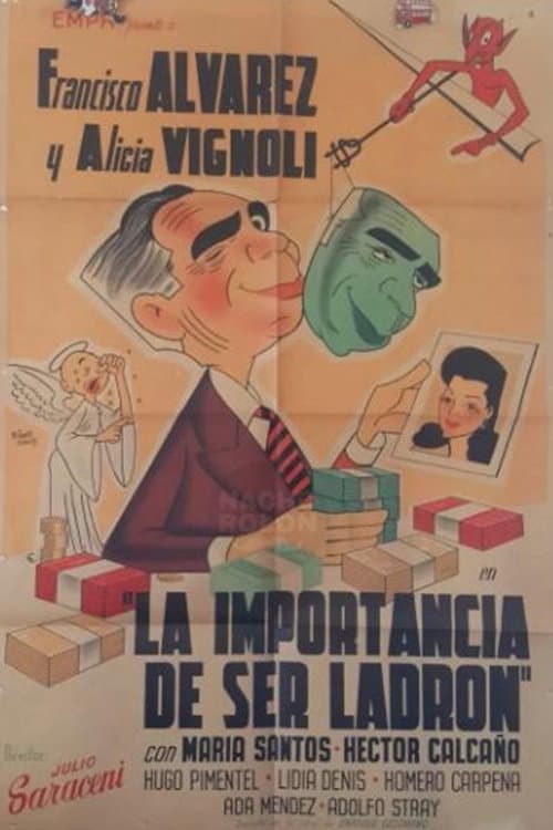 Poster for La importancia de ser ladrón