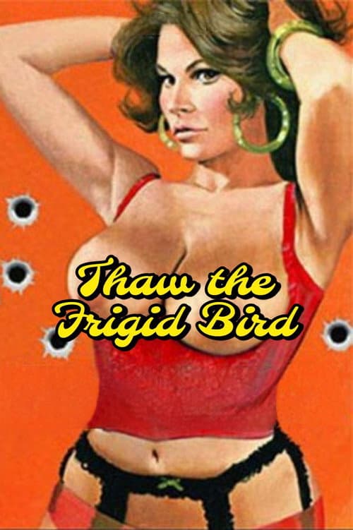 Poster for Thaw the Frigid Bird