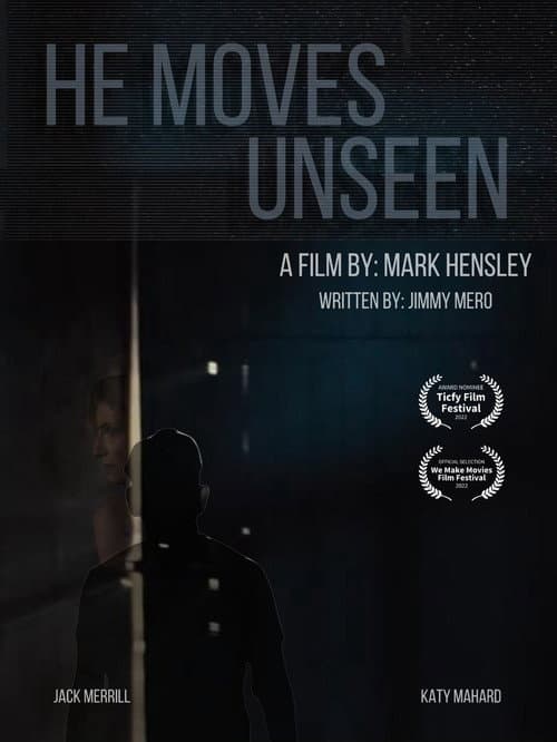 Poster for He Moves Unseen