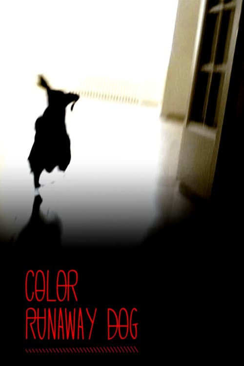 Poster for Color Runaway Dog