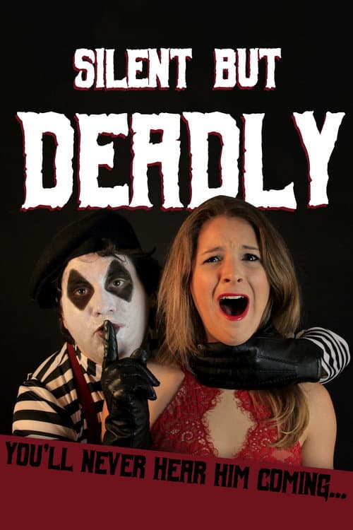 Poster for Silent But Deadly