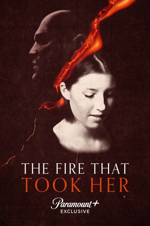 Poster for The Fire That Took Her