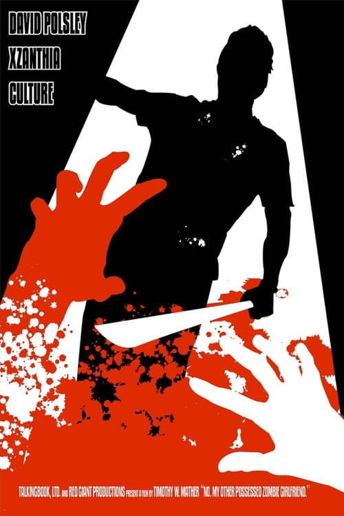Poster for No. My Other Possessed-Zombie Girlfriend.