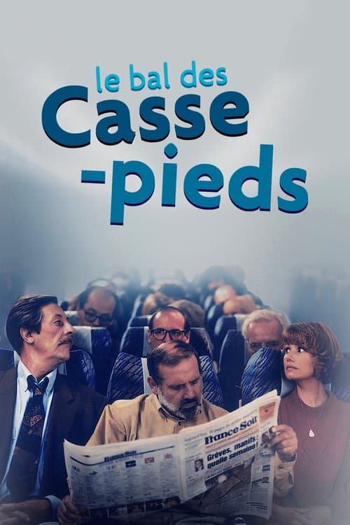 Poster for Le Bal des casse-pieds