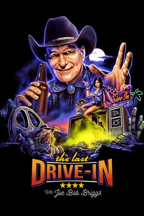 Poster for The Last Drive-in with Joe Bob Briggs