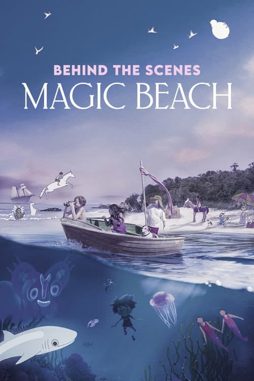 Poster for Behind The Scenes - Magic Beach