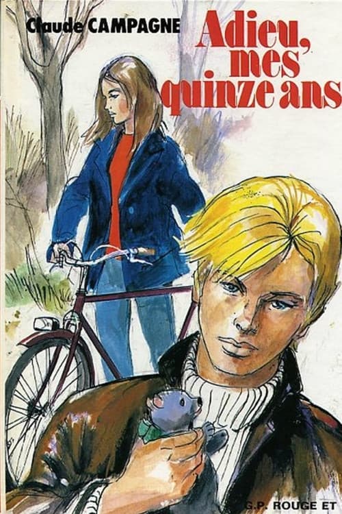 Poster for Adieu mes quinze ans