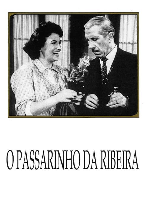 Постер до фільму «The Little Bird of Ribeira»