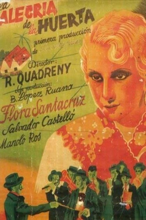 Poster for La alegría de la huerta