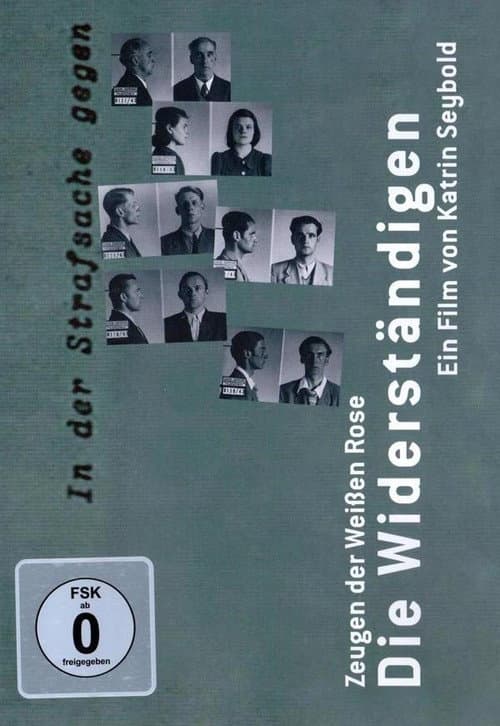 Poster for Die Widerständigen - Zeugen der Weißen Rose