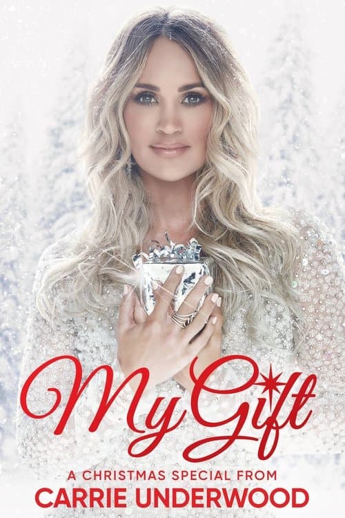 Poster for My Gift: A Christmas Special From Carrie Underwood