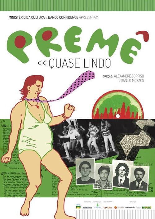 Poster for Premê - Quase Lindo