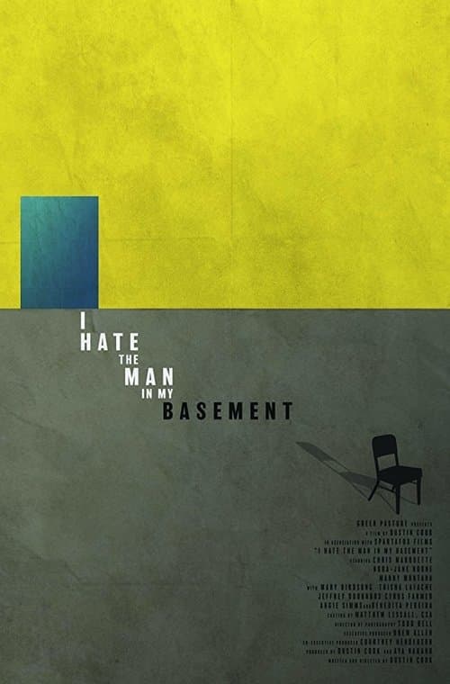 Poster for I Hate the Man in My Basement