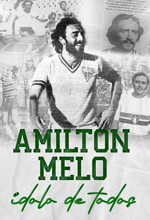 Poster for Amilton Melo - Ídolo de Todos