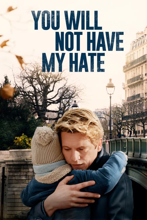Poster for You Will Not Have My Hate