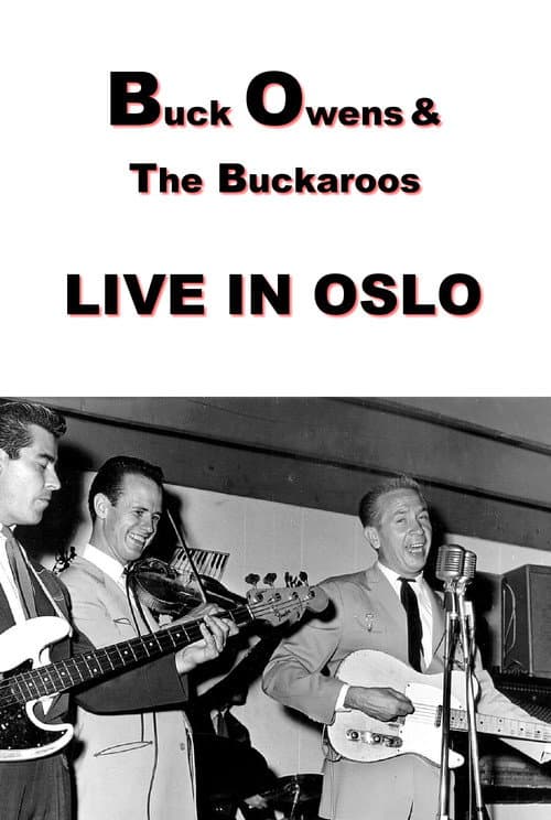 Poster for Buck Owens and The Buckaroos: Live in Oslo