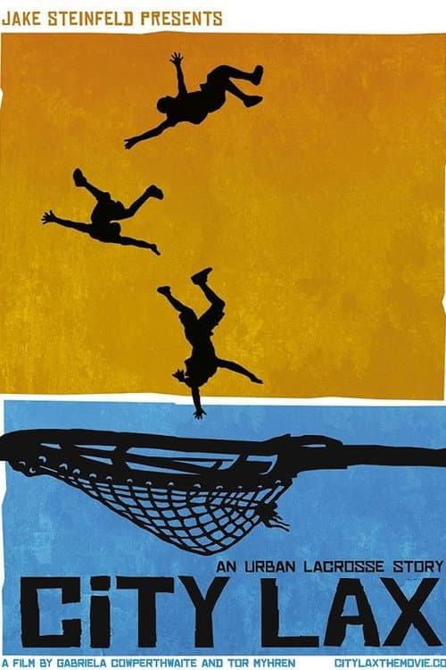 Постер до фільму «City Lax: An Urban Lacrosse Story»
