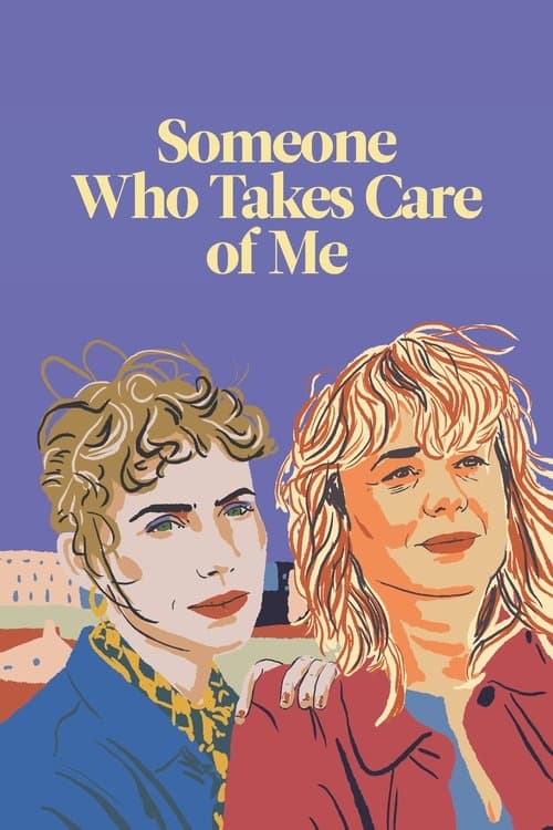 Poster for Someone Who Takes Care of Me