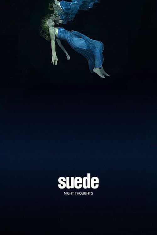 Poster for Suede - Night Thoughts