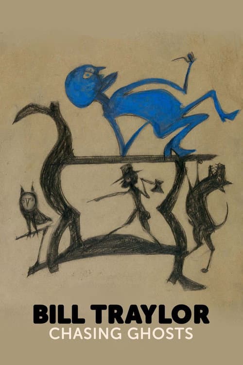 Poster for Bill Traylor: Chasing Ghosts