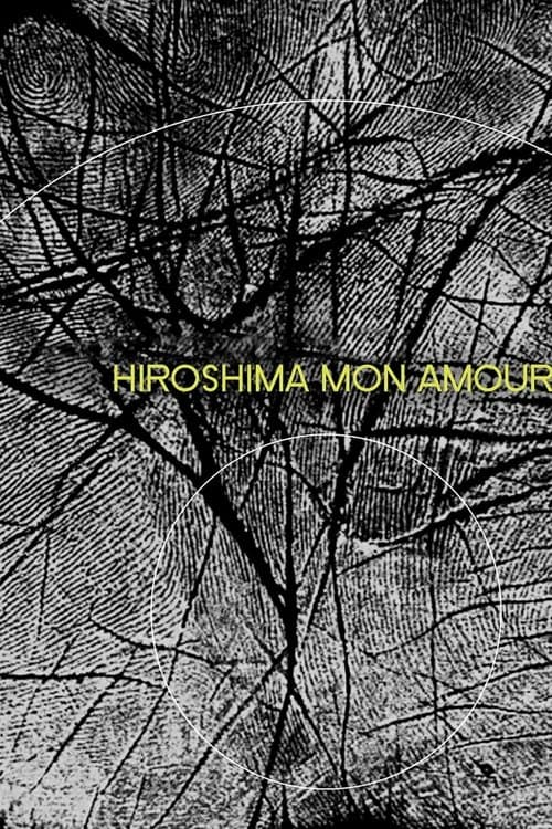 Постер до фільму «Хіросіма, моє кохання»
