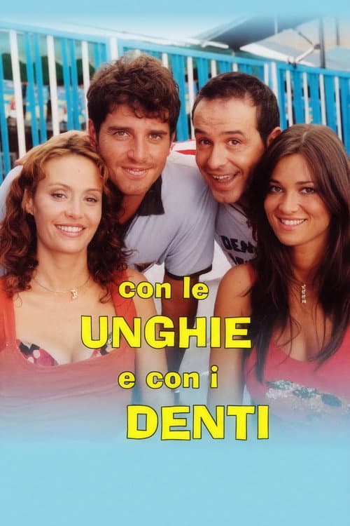 Poster for Con le unghie e con i denti