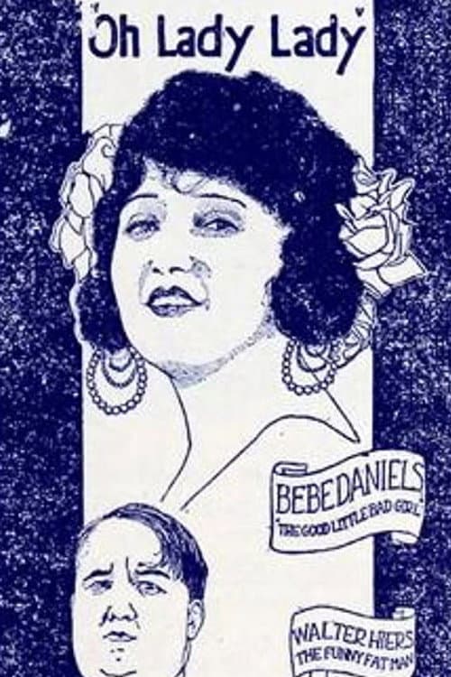 Poster for Oh, Lady, Lady