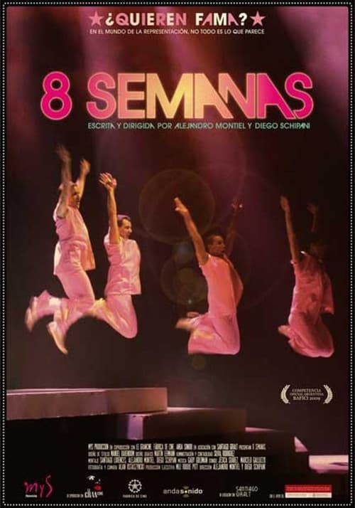 Poster for 8 Weeks